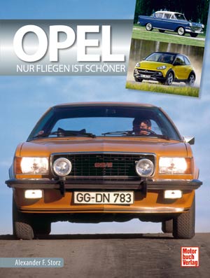 Opel - nur Fliegen ist schöner