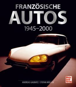 Französische Autos – Andreas Gaubatz / Stefan Müller